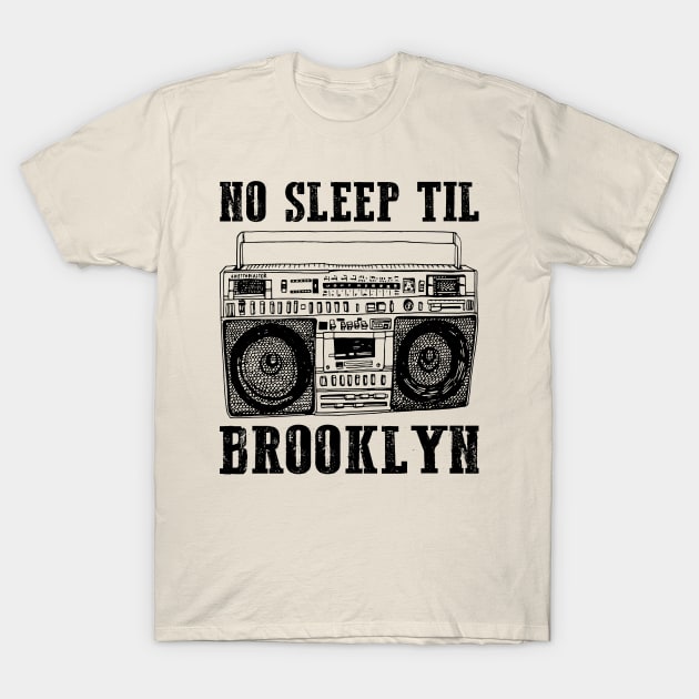 No Sleep Till Brooklyn Retro Radio T-Shirt by Dimma Viral